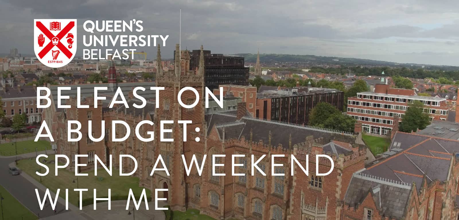 Queen's University Student Shares Budget Travel Guide for Belfast Weekend